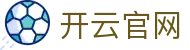 开云体育官方首页 - Kaiyun直播中心